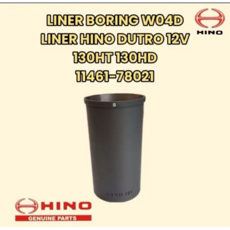 LINER BORING DYNA 12V HINO DUTRO 130HT 130HD 11462-E0170 ENGINE W04D