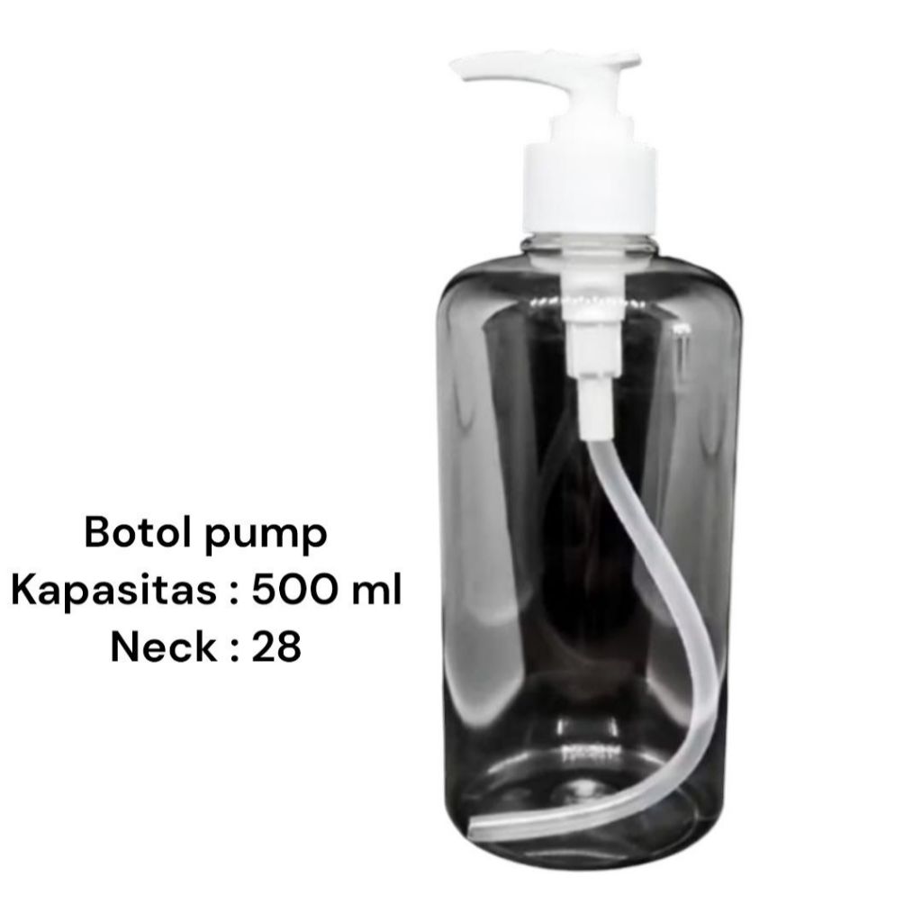 BOTOL PUMP 500 ML CLEAR/botol 500 ml clear tutup pump/botol sabun 500 ml model pump/botol tutup pump