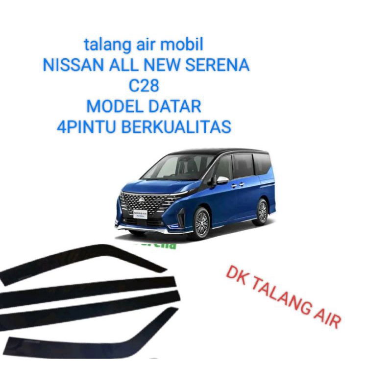 talang air mobil NISSAN ALL NEW SERENA C28 MODEL FLAT DATAR 4PINTU BERKUALITAS