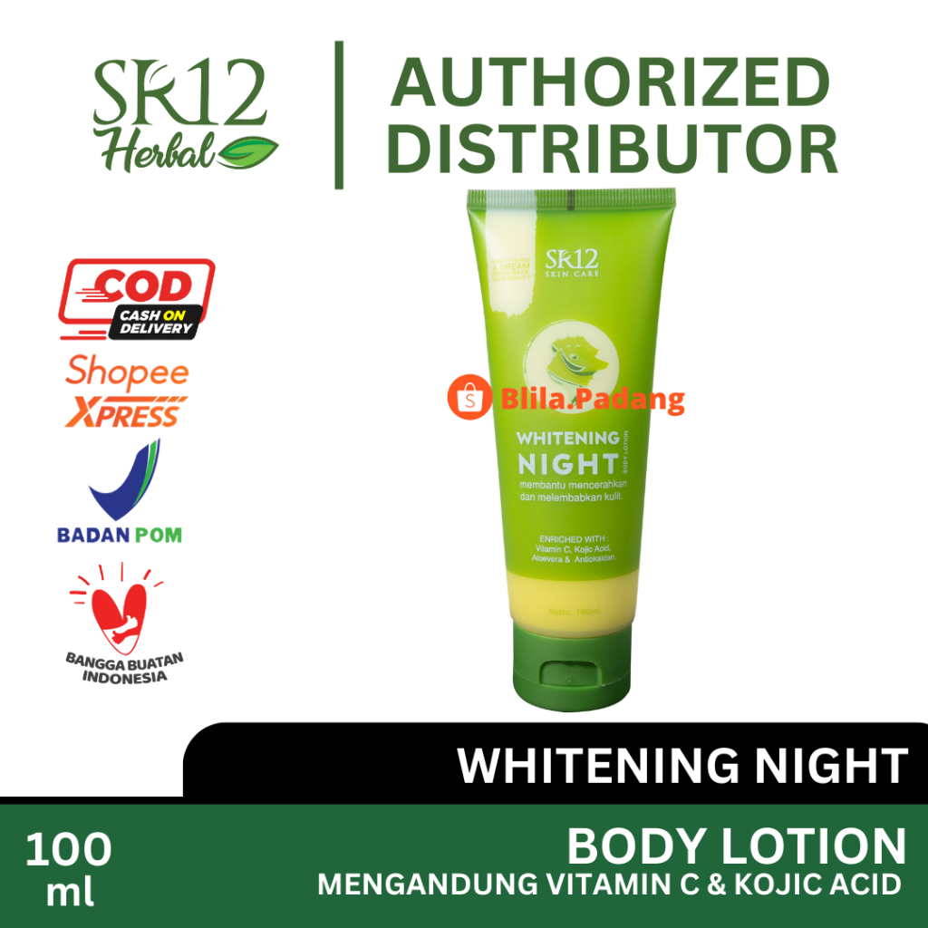SR12 Whitening Night Body Lotion 100ml HandBody Pemutih Badan Mencerahkan Kulit Anti Oksidan BPOM