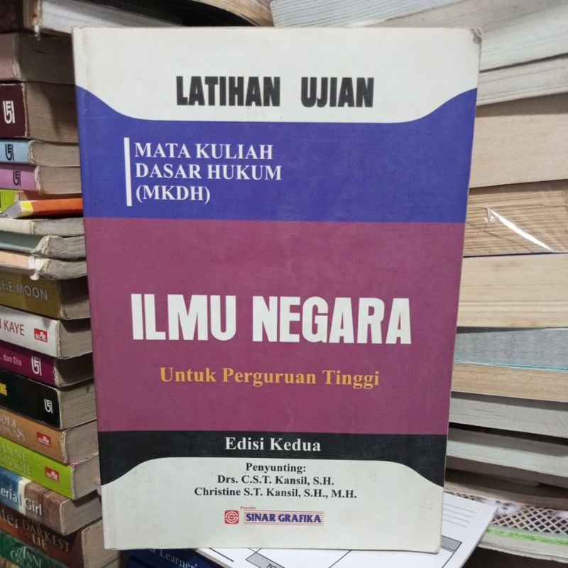 Ilmu Negara Untuk Perguruan Tinggi edisi k 2 Drs.C.S.Kansil( bekas original)