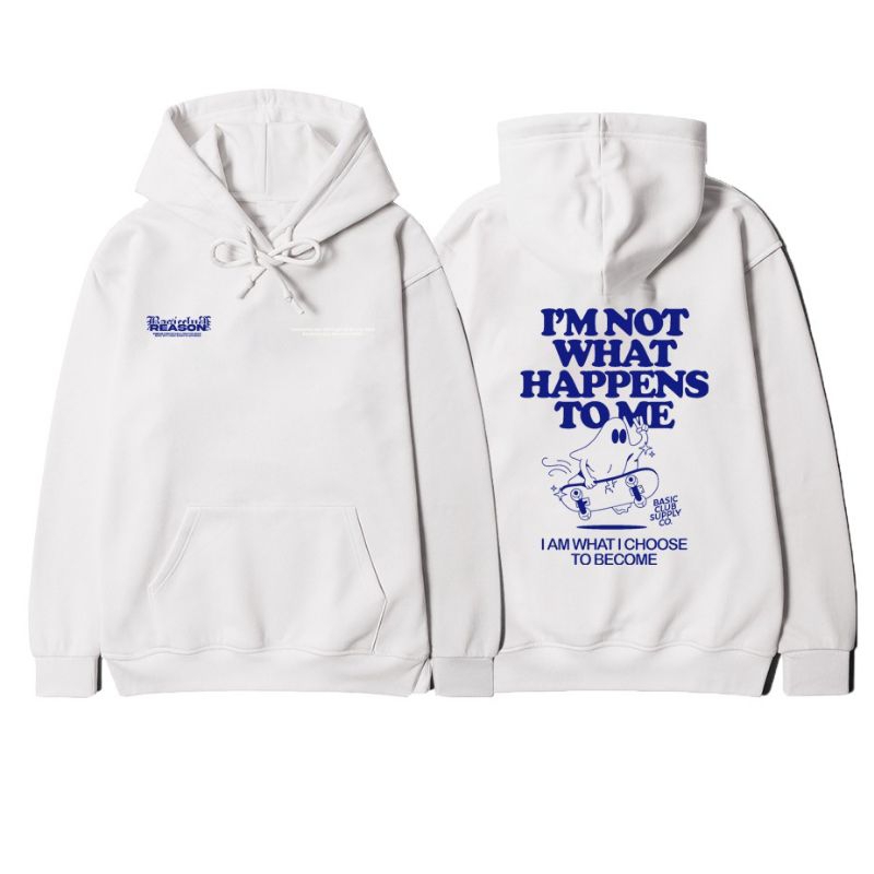 NEW HOODIE WHITE BASIC CLUB I'M NOT WHAT HAPPEN TO ME || HOODIE KATUN FLEECE GRAMASI 270gsm - 280gsm