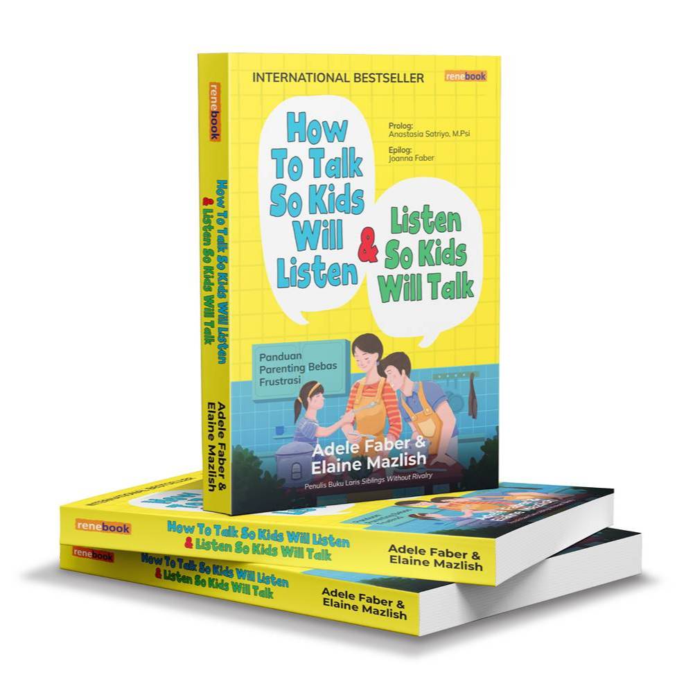 How To Talk So Kids Will Listen & Listen So Kids Will Talk