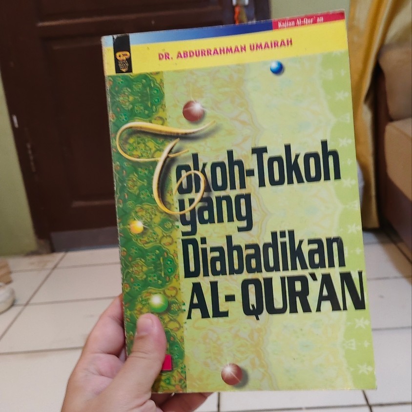 Buku Tokoh Tokoh yang Diabadikan Al Quran