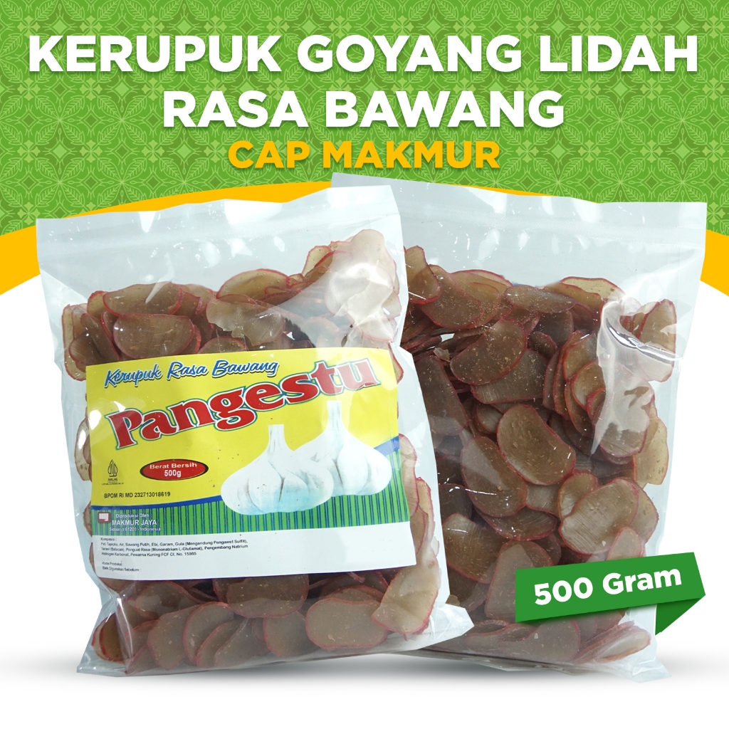 

KERUPUK MENTAH CAP MAKMUR, KERUPUK GOYANG LIDAH RASA BAWANG RENYAH GURIH TANPA DIJEMUR