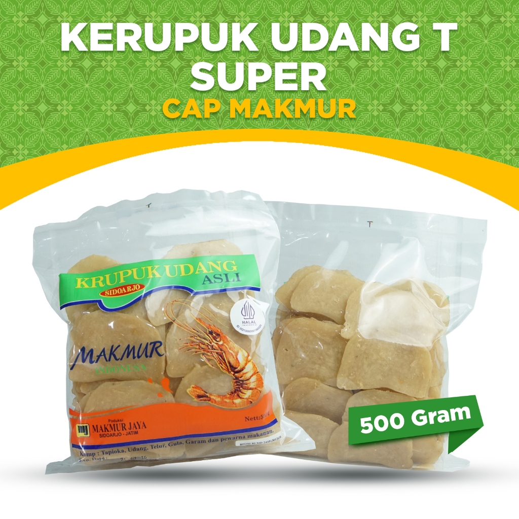 

KERUPUK MENTAH CAP MAKMUR, KERUPUK UDANG T SUPER RENYAH GURIH TANPA DIJEMUR