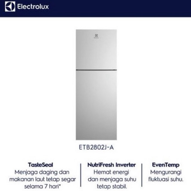 KULKAS ELECTROLUX 2 pintu INVERTER 256 L  ETB-2802J-A ETB 2802J-A / ETB 2802 J-A / ETB2802J-A