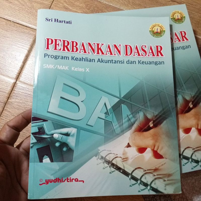 buku, PERBANKAN DASAR, program keahlian Akuntansi dan Keuangan, untuk SMK/MAK kelas X, terbitan Yudh
