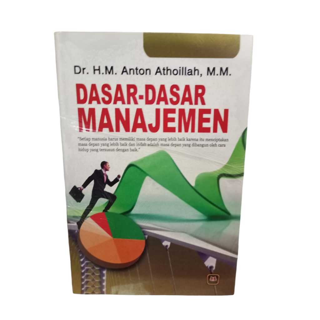DASAR DASAR MANAJEMEN - PUSTAKA SETIA