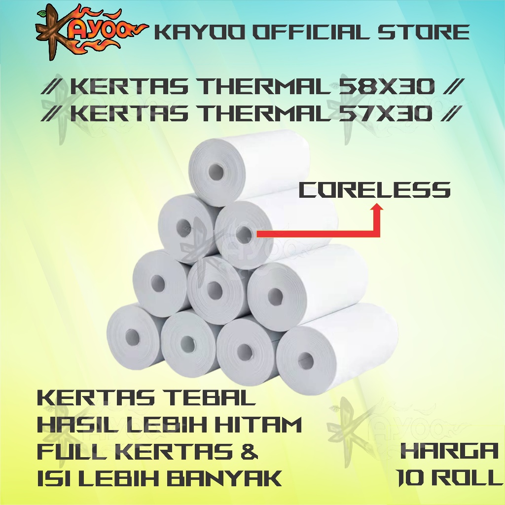 

KAYOO 10 ROLL KERTAS STRUK THERMAL 58MM 58X30 57X30 PAPER ROLL MINI PRINTER BLUETOOTH 58MM