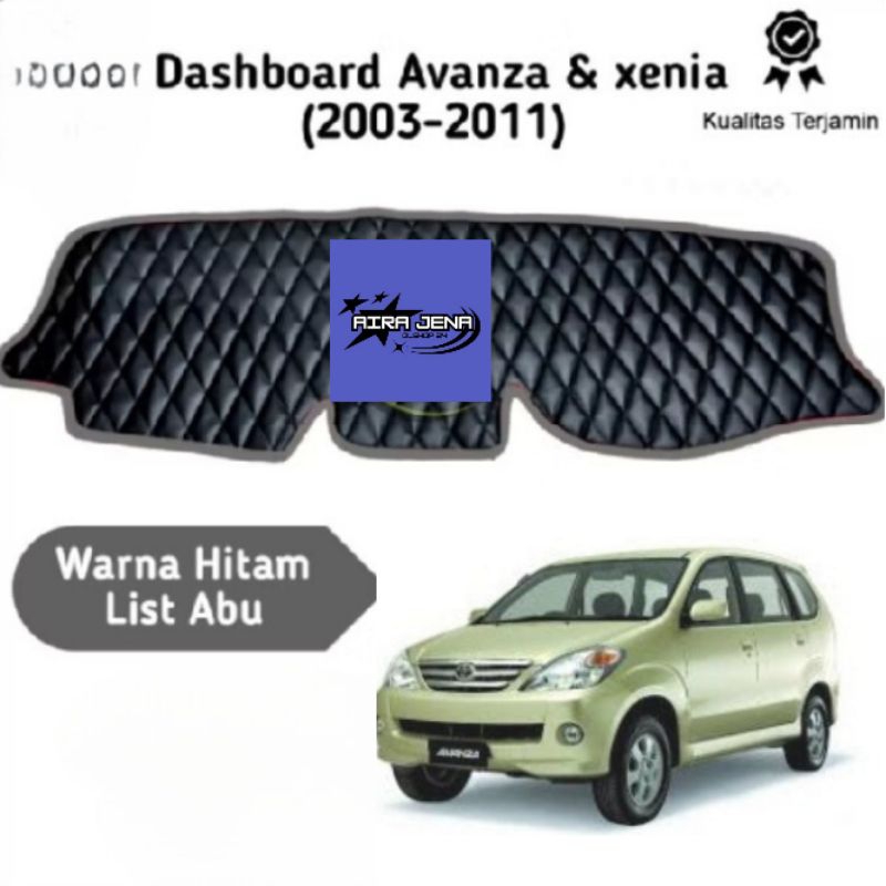Alas dasbor pelindung dasbor sarung dasbor bungkus dasbor mobil Avanza & Xenia (2003_2011) model waj