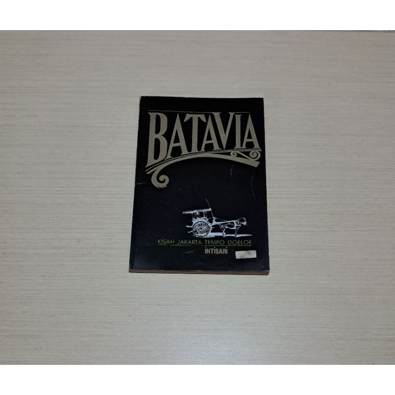 BATAVIA KISAH JAKARTA TEMPO DOELOE