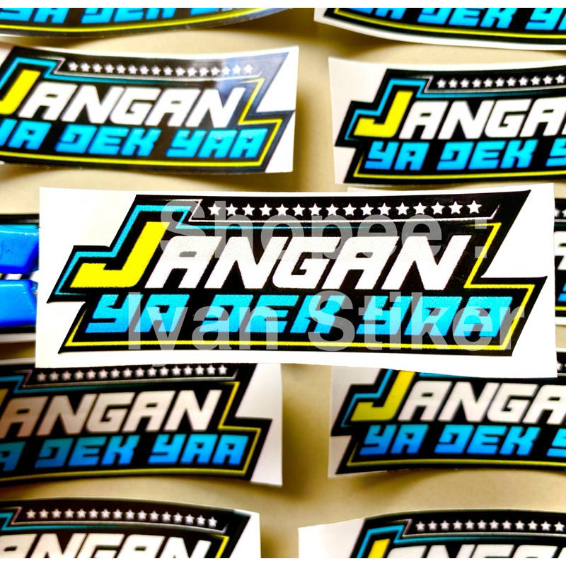 

Stiker viral Jangan Ya Dek Ya Cutting