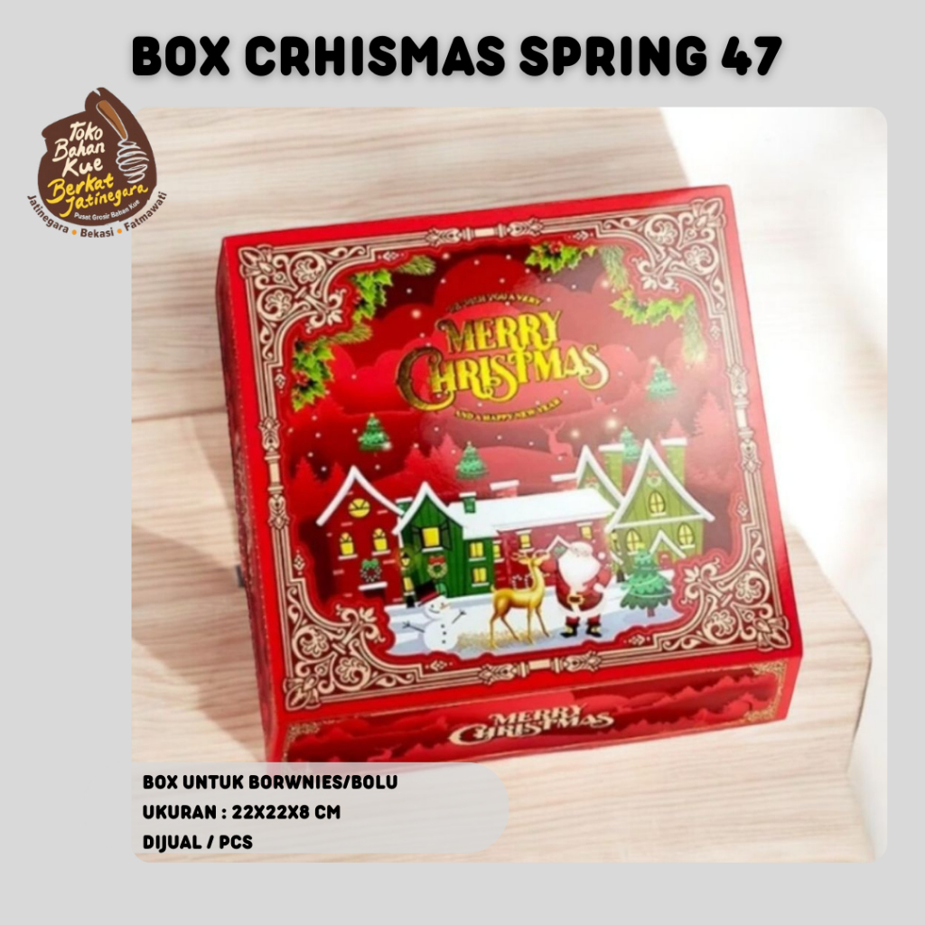 

BOX / DUS NATAL CHRISTMAS SPRING 47 / DUS BROWNIES NATAL / BOX NATAL KOTAK