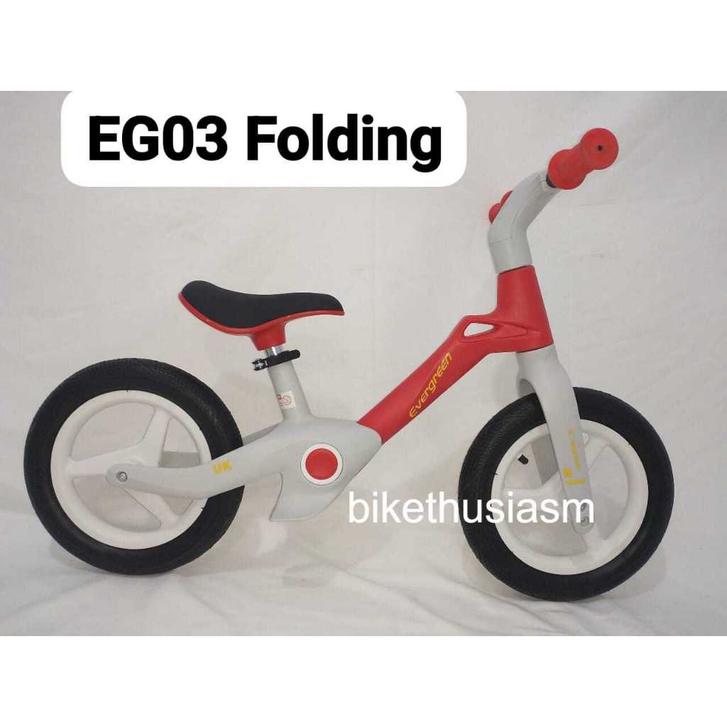 Push Bike Balance Bike Evergreen 03 Fold (Bisa Dilipat, Dapat HELM dan PELINDUNG SIKU)