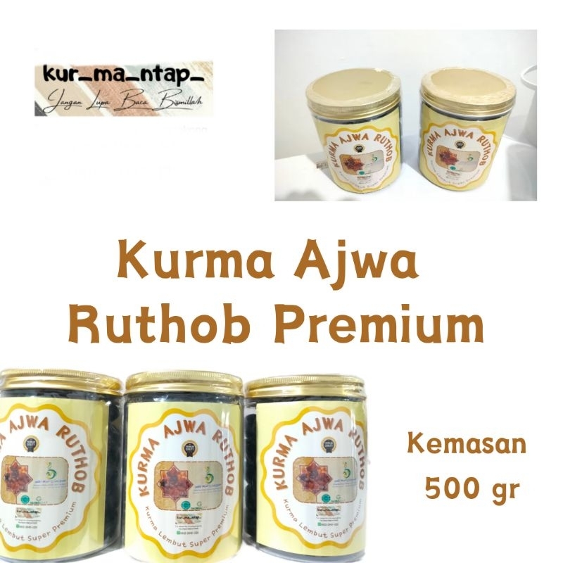 

KURMA AJWA RUTHOB PREMIUM 500GR mataram oleh oleh haji dan umroh