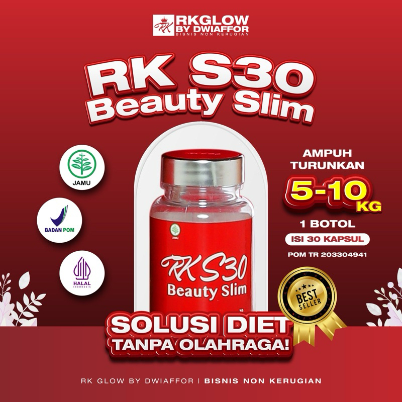 RK S30 BEAUTY SLIM PELANGSING AMPUH BODY WHITENING PEMUTIH BADAN