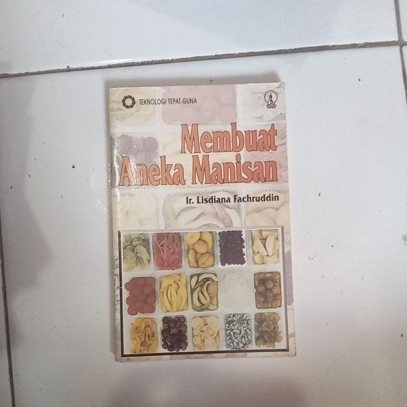 

MEMBUAT ANEKA MANISAN