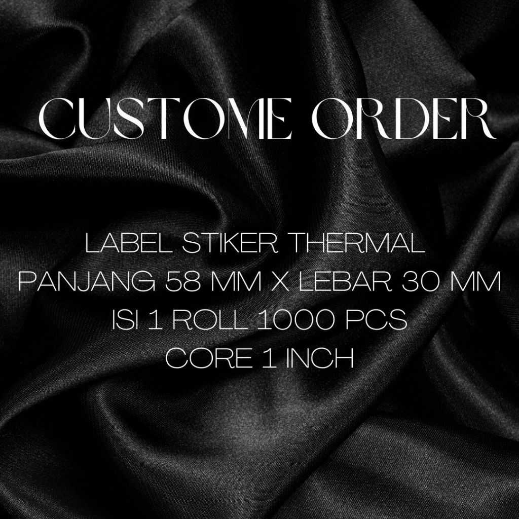 

LABEL THERMAL 58X30 MM BARCODE STIIKER THERMAL 58X30 MM ISI 1000 PCS