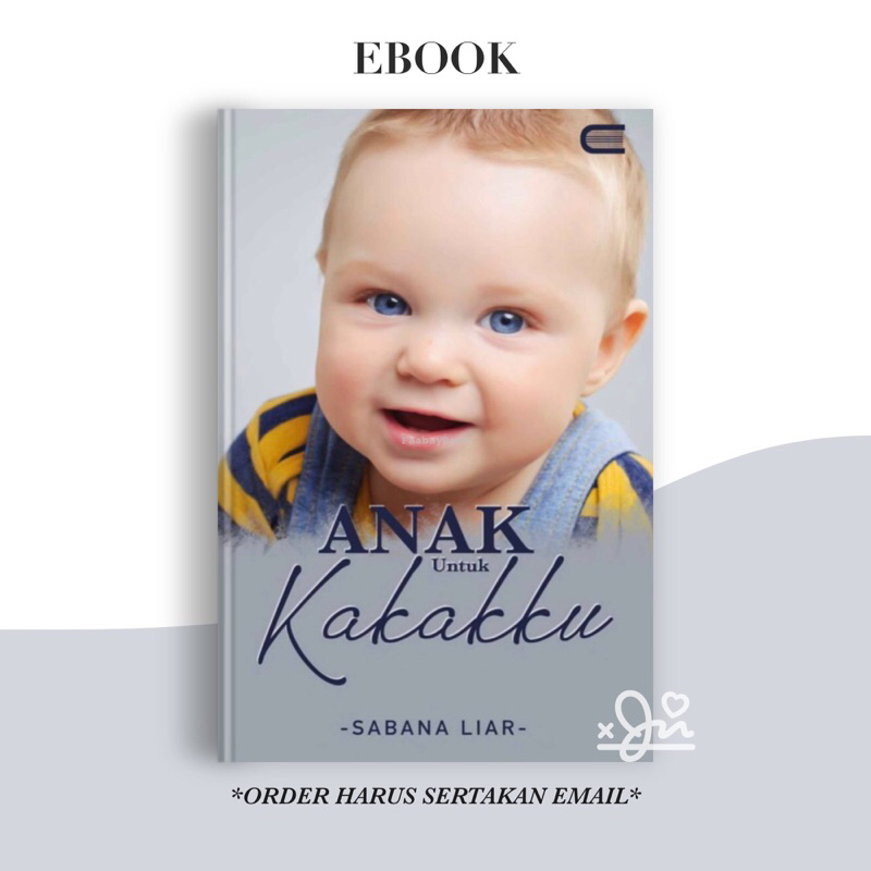 

[SE505] Anak Untuk Kakakku by Sabana Liar