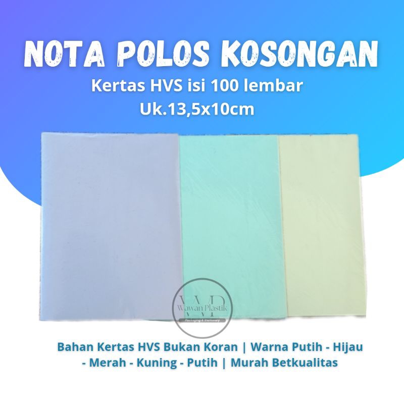 

Nota Kosongan isi 100 Lembar Ukuran 13,5x10Cm Bahan HVS Bagus / Kertas Memo Ukuran 1/6 Folio