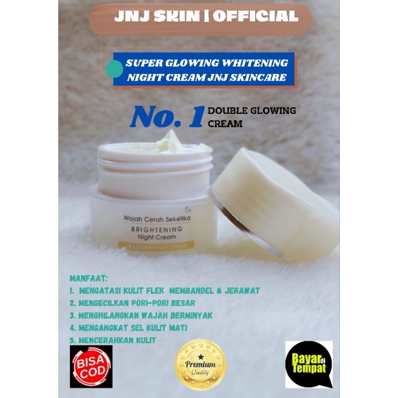 Cream Whitening Night JNJ SKINCARE Double Glowing Perfect