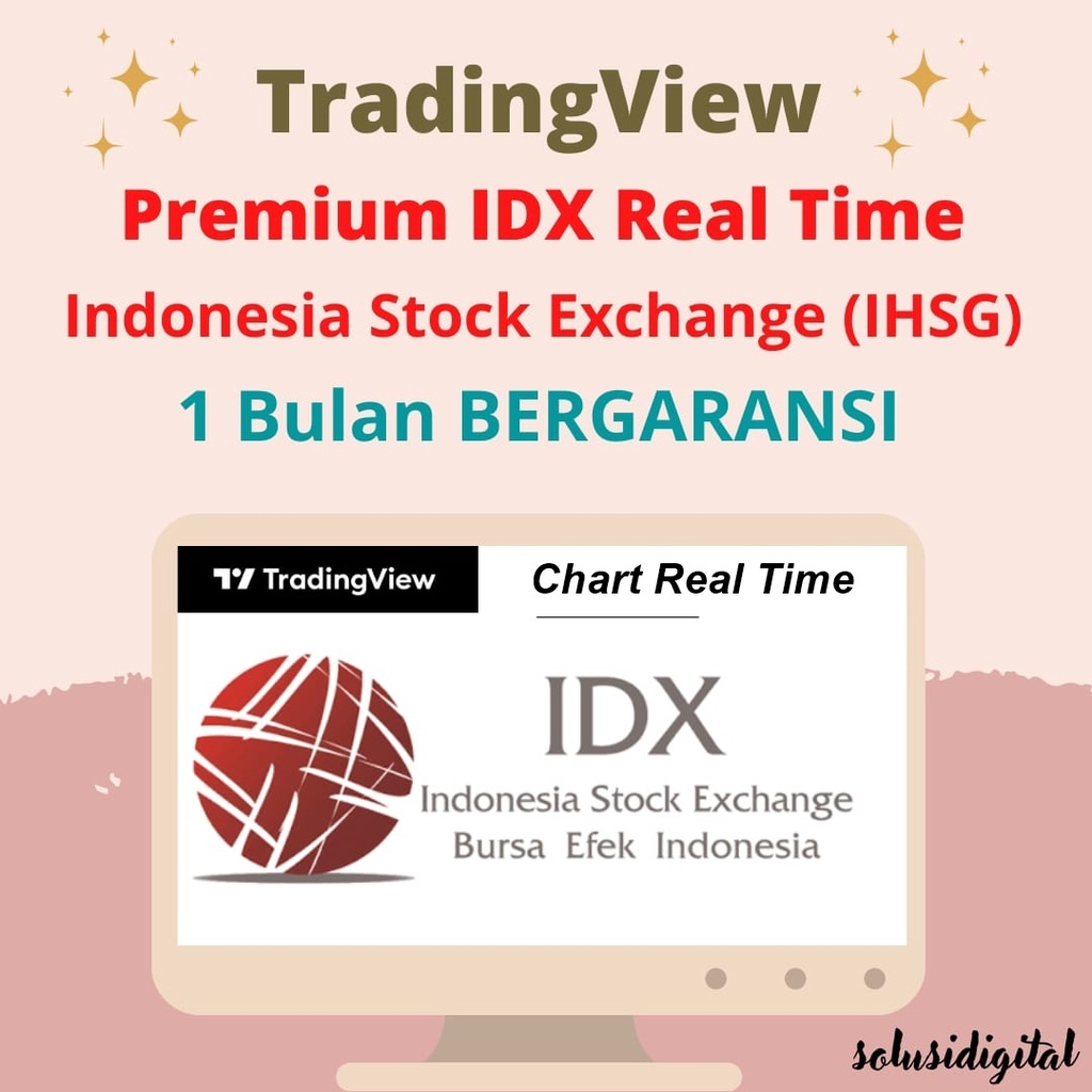 TradingView Real Time IDX IHSG 1 Bulan (Private & Bergaransi)