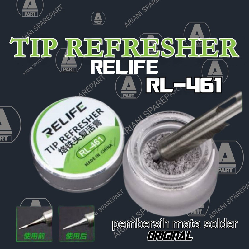 

PEMBERSIH MATA SOLDER TIP REFRESHER RELIFE RL 461