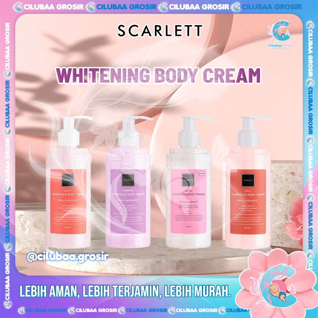 SCARLETT WHITENING Body Cream Series || Body Cream || Pelembab Kulit Original