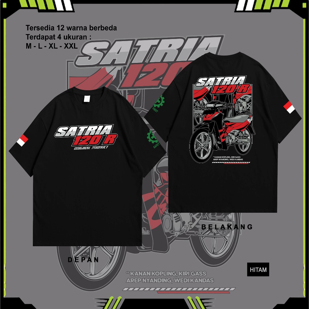 Kaos Satria 2 tak satria 120r KAOSHARIAN.ID09 // kaos distro