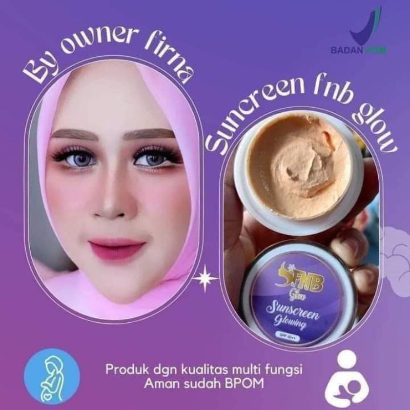 suncream FNB glow original kualitas terbail BPOM RI spp 50+++