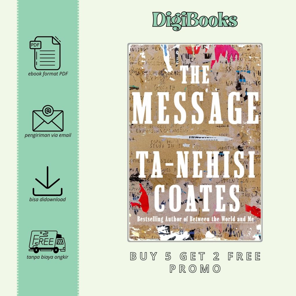 

The Message - Ta-Nehisi Coates
