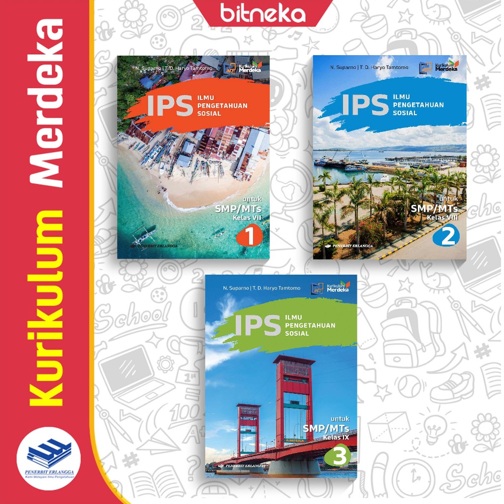 Buku Teks Siswa IPS untuk SMP/MTs - N. Suparno & T. D. Haryo Tamtomo Kurikulum Merdeka Erlangga