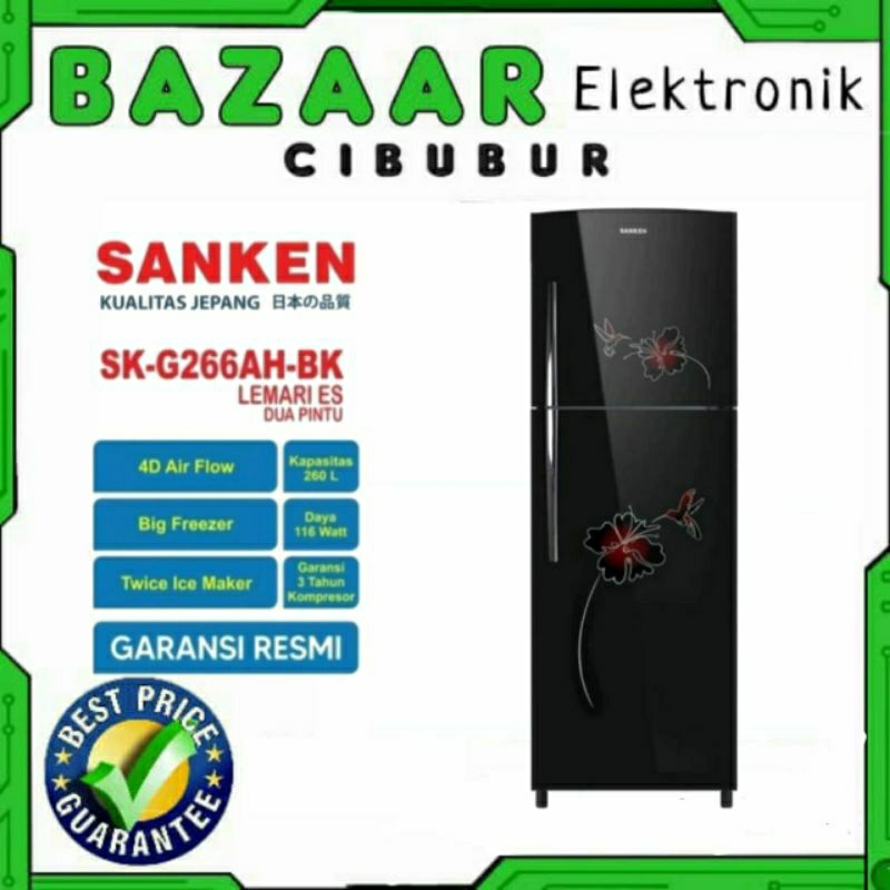 KULKAS SANKEN SK-G266AH-BK / SK G266AH / SKG 266AH / SKG 266 AH / SKG266AHBK LEMARI ES 260 Liter