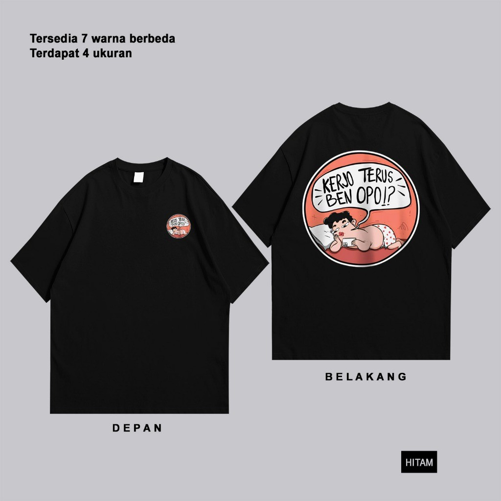 Kaos Kata Kata Jawa Lucu Kerjo Terus Ben Opo Tshirt Pejuang Rupiah Baju Distro