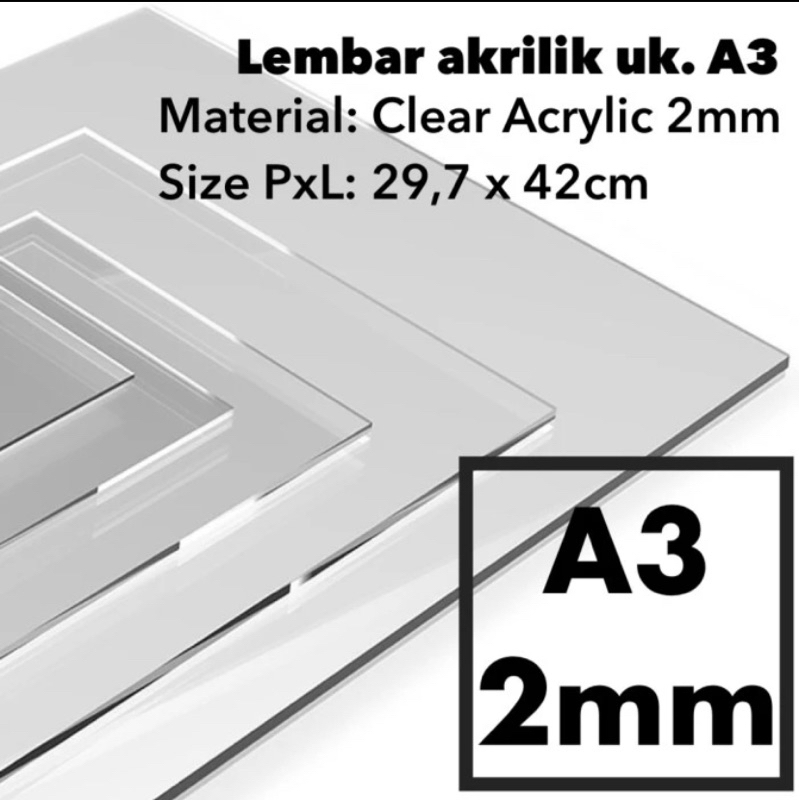 

Lembaran Acrylic / Akrilik A3 2mm Clear Bening