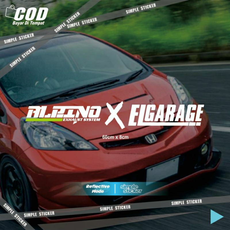sticker alpino x elgarage | stiker alpino x elgarage | sticker cutting | reflective menyala