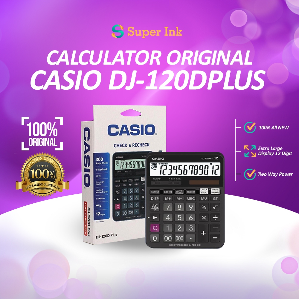 

KALKULATOR Casio DJ 120 D Plus CHECK CORRECT ORIGINAL GARANSI RESMI MURAH