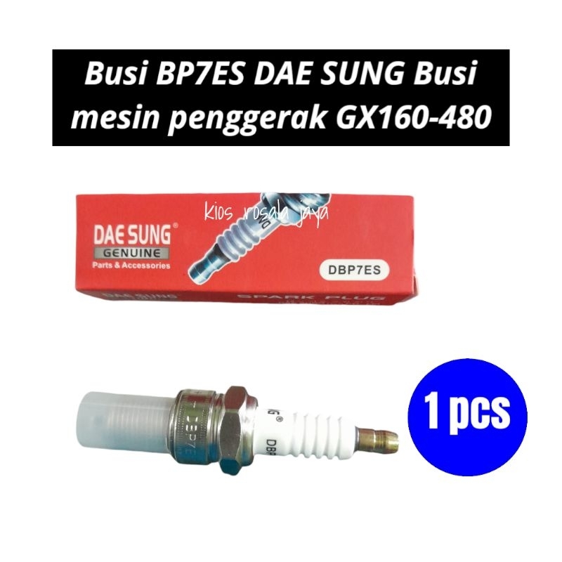 Busi BP7ES DAE SUNG Asli Busi mesin penggerak GX160-390