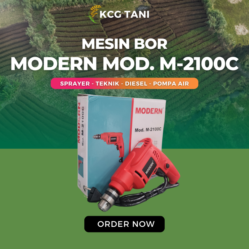 MESIN BOR MODERN M-2100C/BOR LISTRIK MODERN M-2100C/MESIN BOR LISTRIK MODERN M-2100C KCG TANI