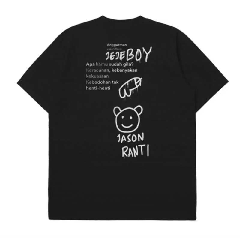 KAOS JEJEBOY JASON RANTI
