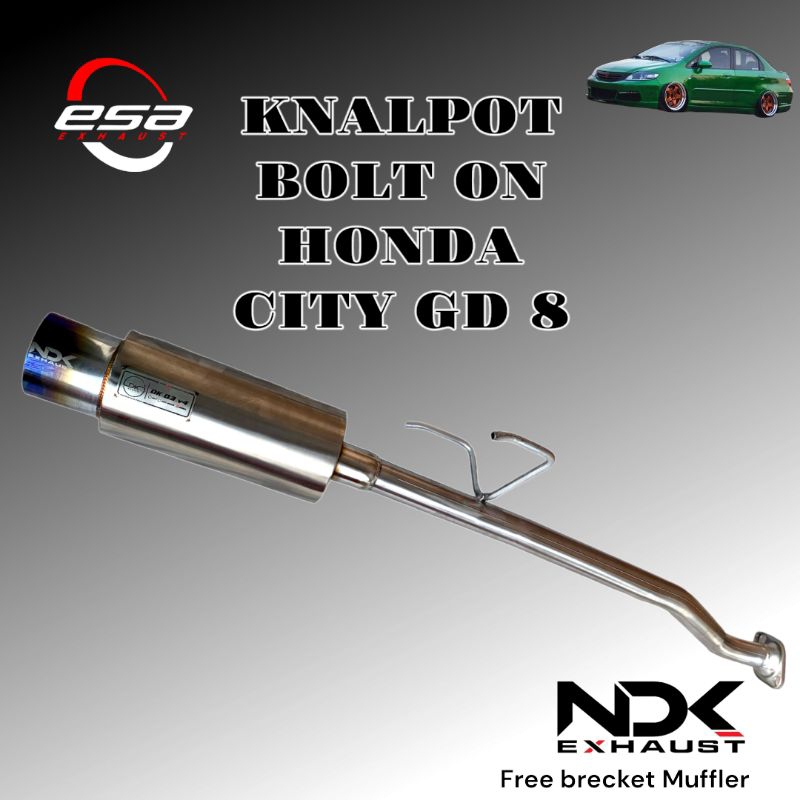 KNALPOT MOBIL NDK EXHAUST BOLT ON HONDA CITY GD 8 KNALPOT RACING MOBIL MUFFLER RACING