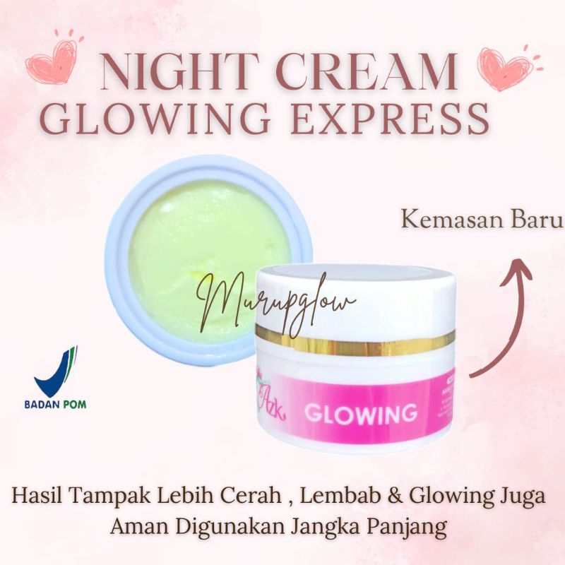 CREAM MALAM GLOWING EXPRESS