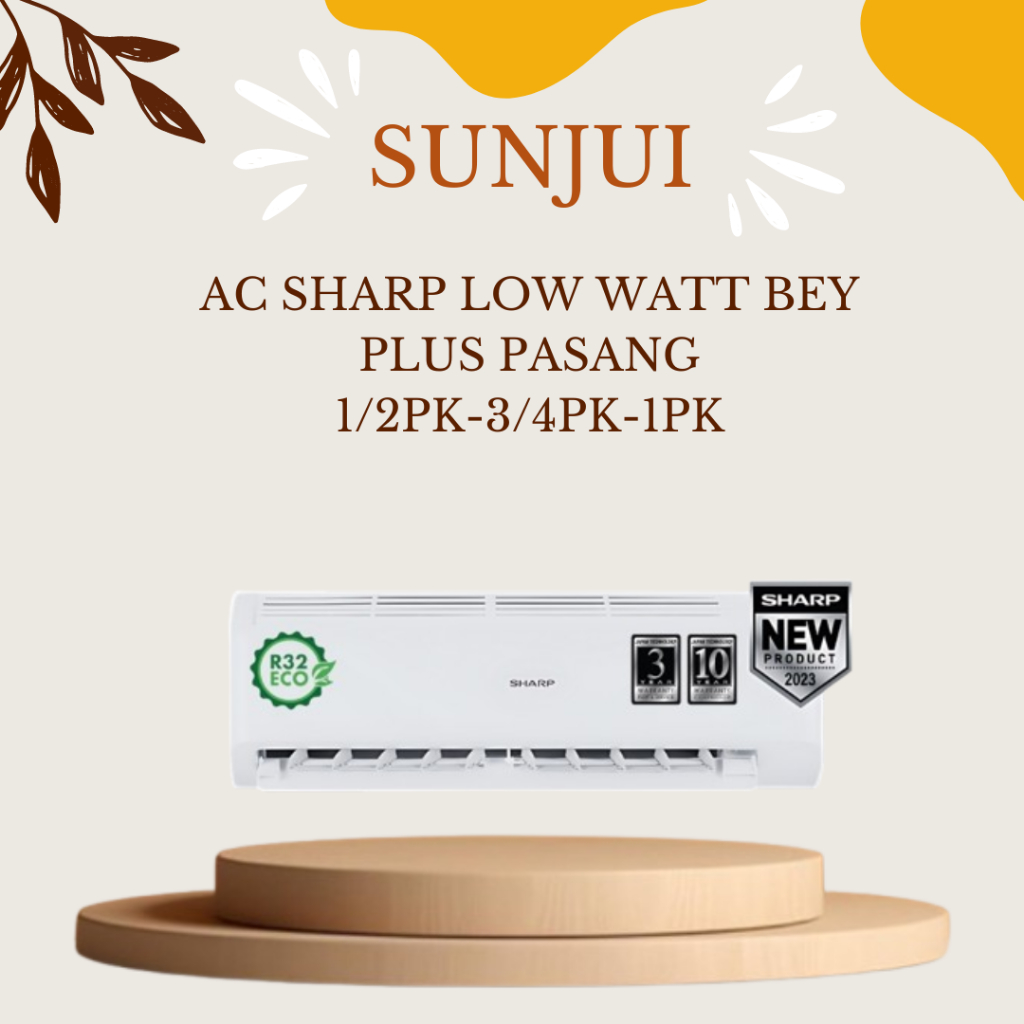 AC SHARP LOW WATT PLUS PASANG