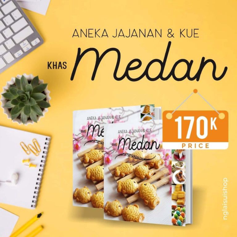 KODE Y1U8 Buku Aneka Jajanan  Kue Khas Medan  Ng Lai Suis Cookbook Vol 1