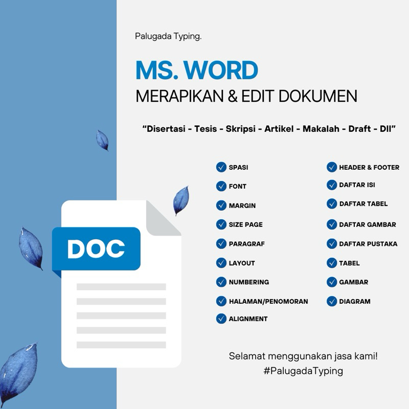 

MERAPIKAN & EDIT DOKUMEN MS. WORD - PALUGADA TYPING