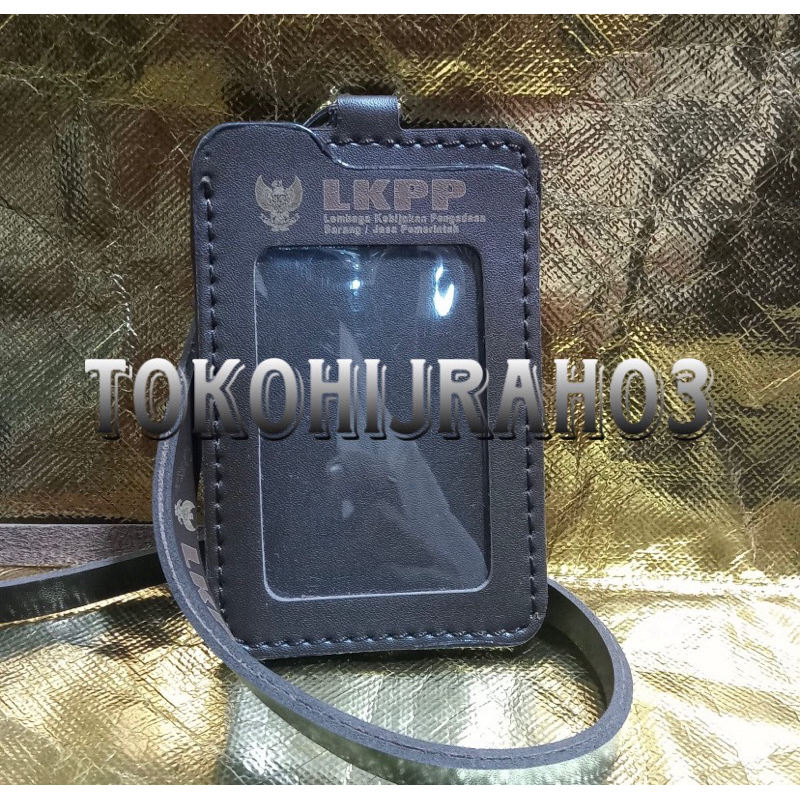

ID CARD LKPP NAMETAG LKPP LANYARD LKPP HOLDER LKPP