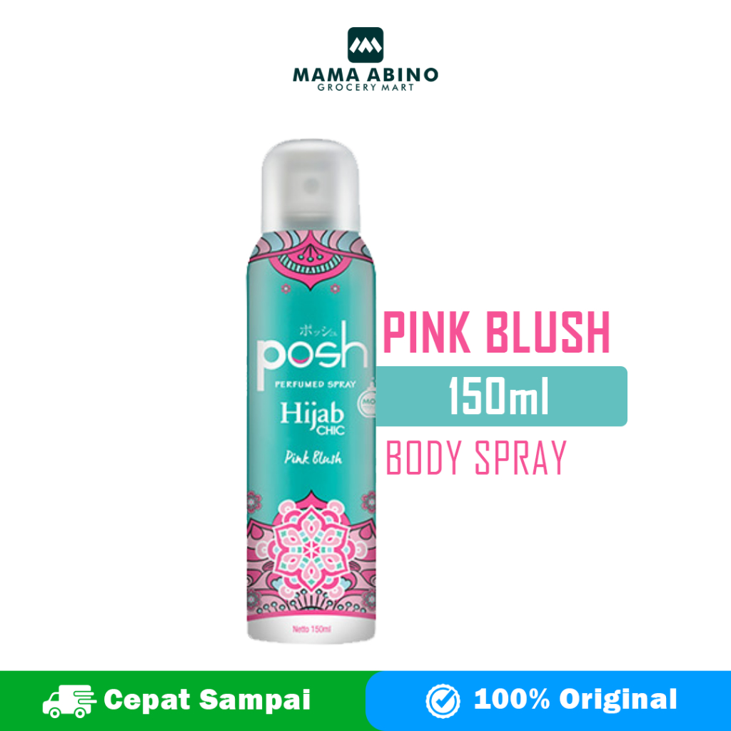 Posh Girls Hijab Chic Body Spray 150ml Pink Blush Parfum Cewek Wanita Perempuan