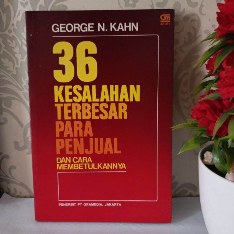 ORIGINAL BUKU - 36 KESALAHAN TERBESAR PARA PENJUAL DAN CARA MEMBETULKANNYA by George