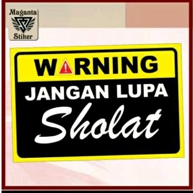 

Stiker ,jangan lupa sholat